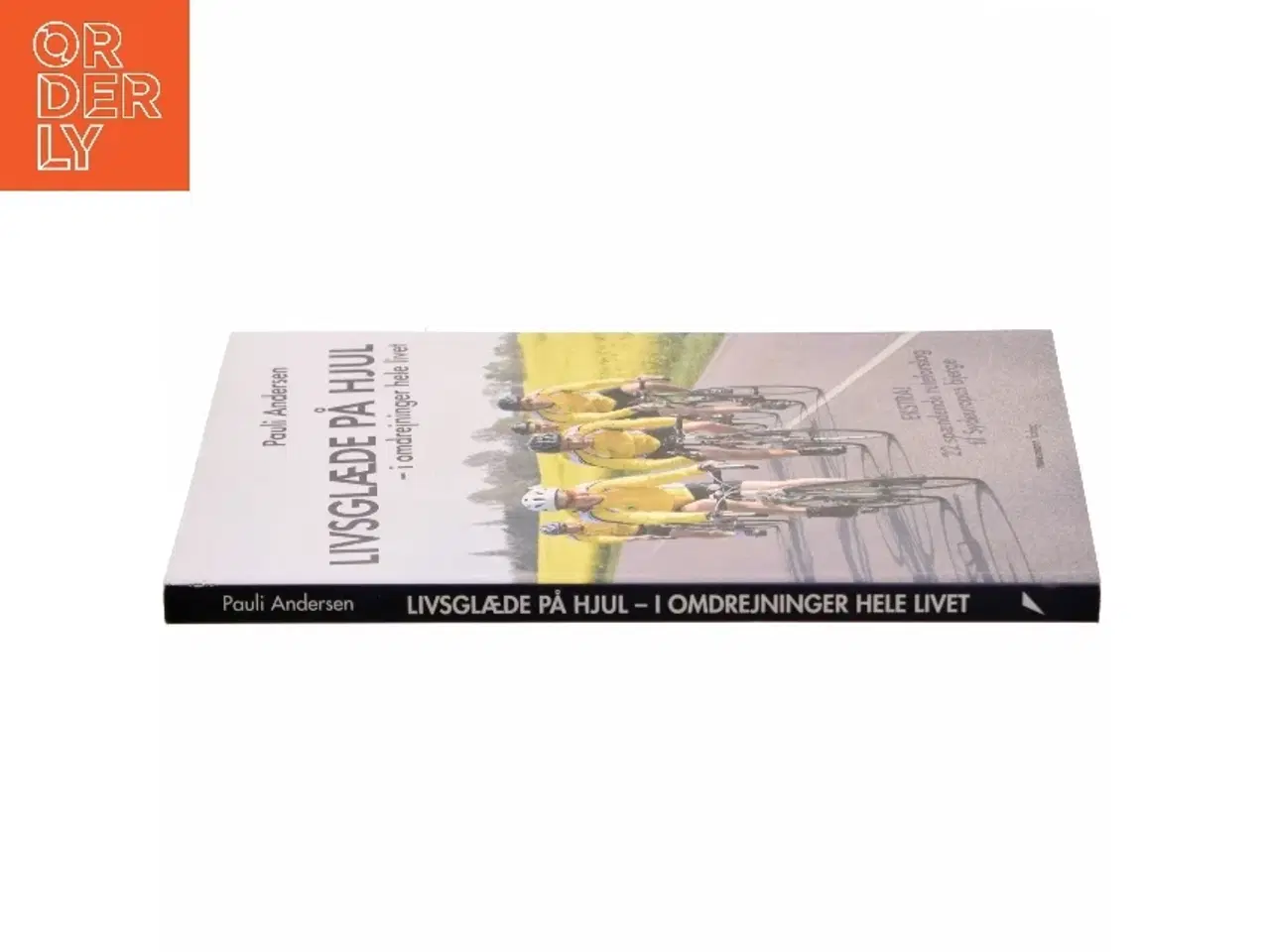 Billede 2 - Livsglæde på hjul af Pauli Andersen (f. 1954-05-27) (Bog)