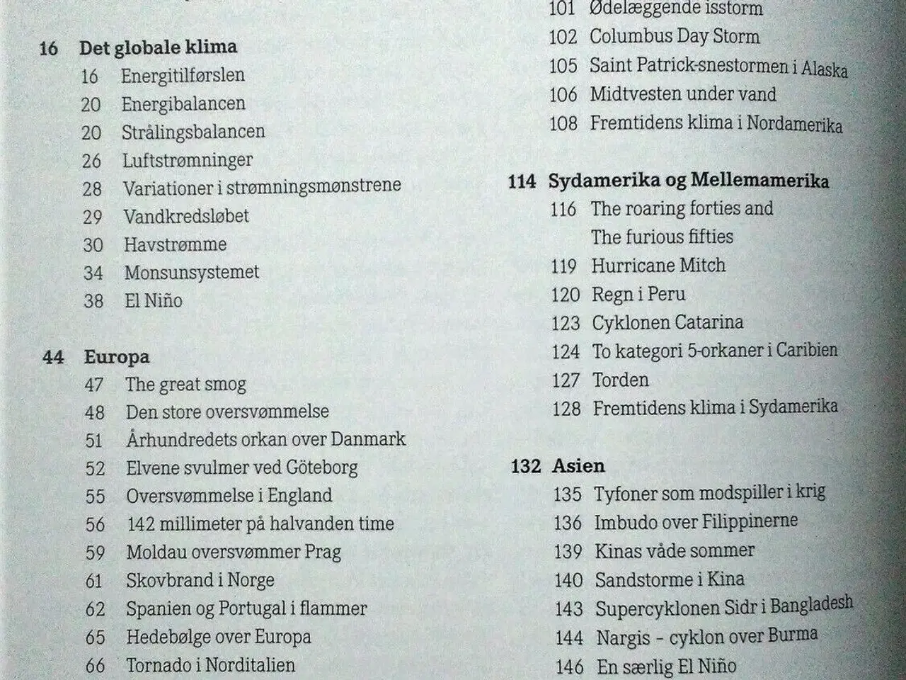 Billede 2 - Verdens vilde vejr- før, nu og i fremtiden.