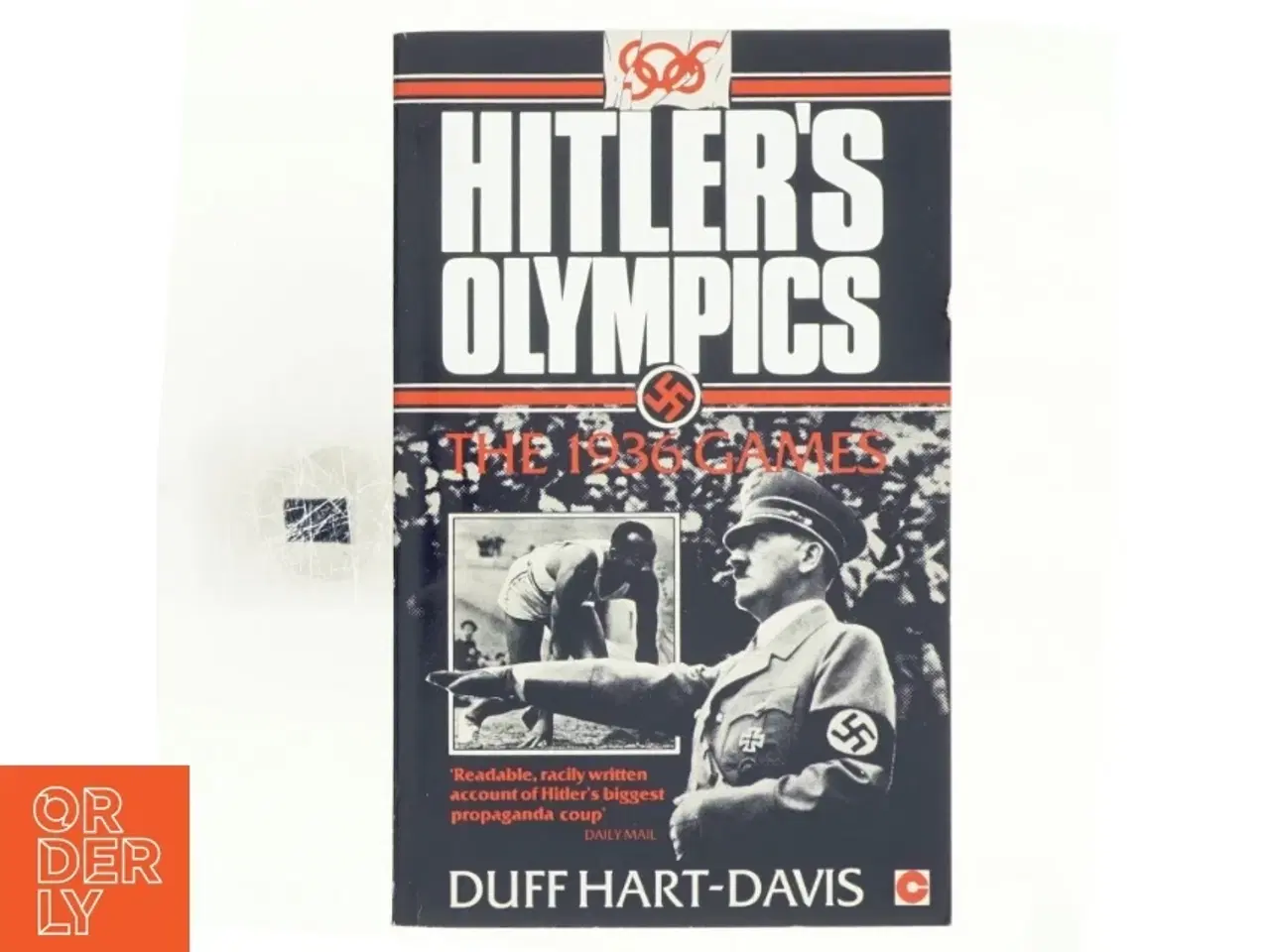 Billede 1 - Hitlers Olympics : the 1936 games af Duff Hart-Davis (Bog)