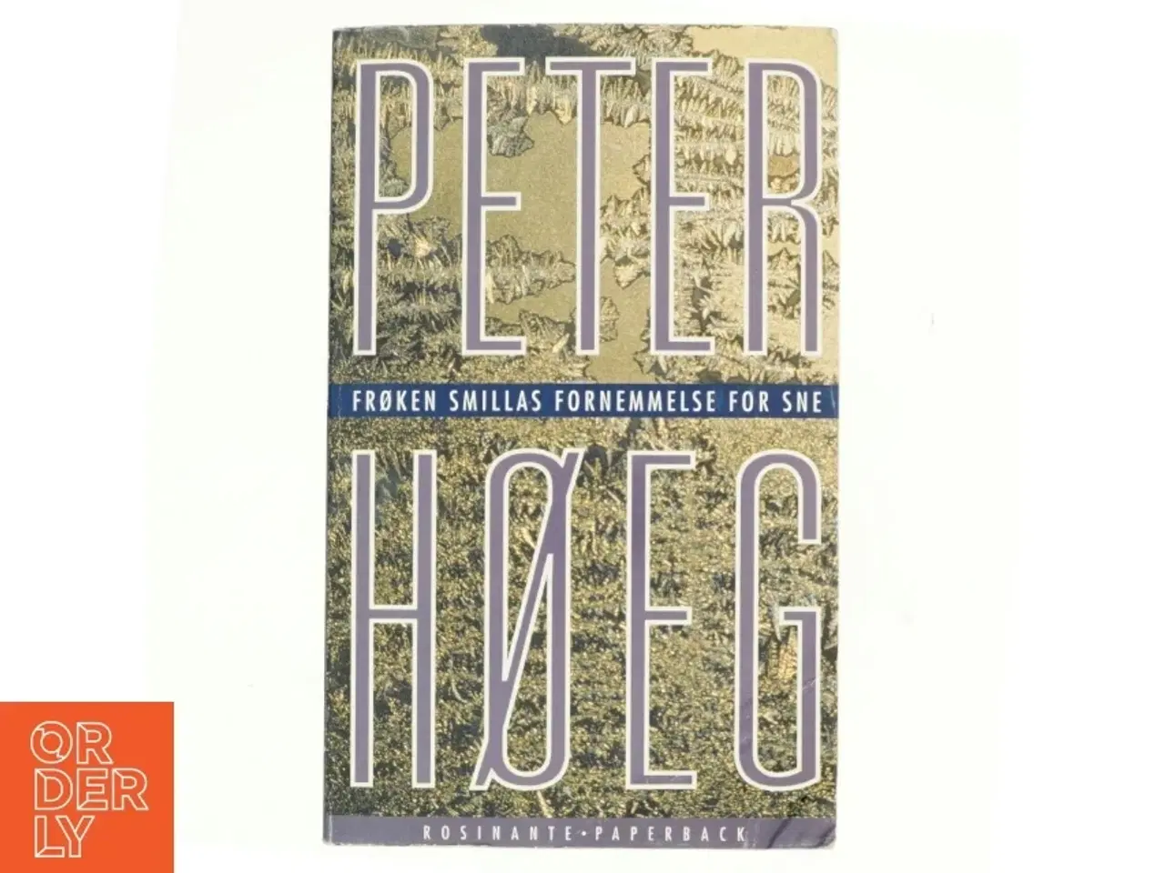 Billede 1 - Frøken Smillas fornemmelse for sne : roman af Peter Høeg (f. 1957-05-17) (Bog)