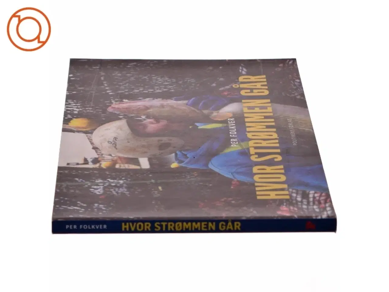 Billede 2 - Hvor strømmen går (Bog)