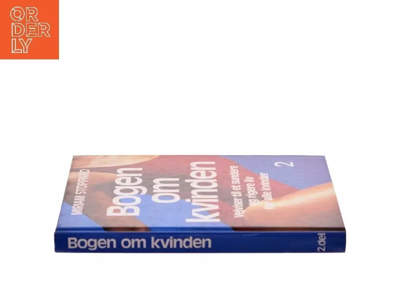 Billede 2 - Bogen om kvinden af Miriam Stoppard (Bog)
