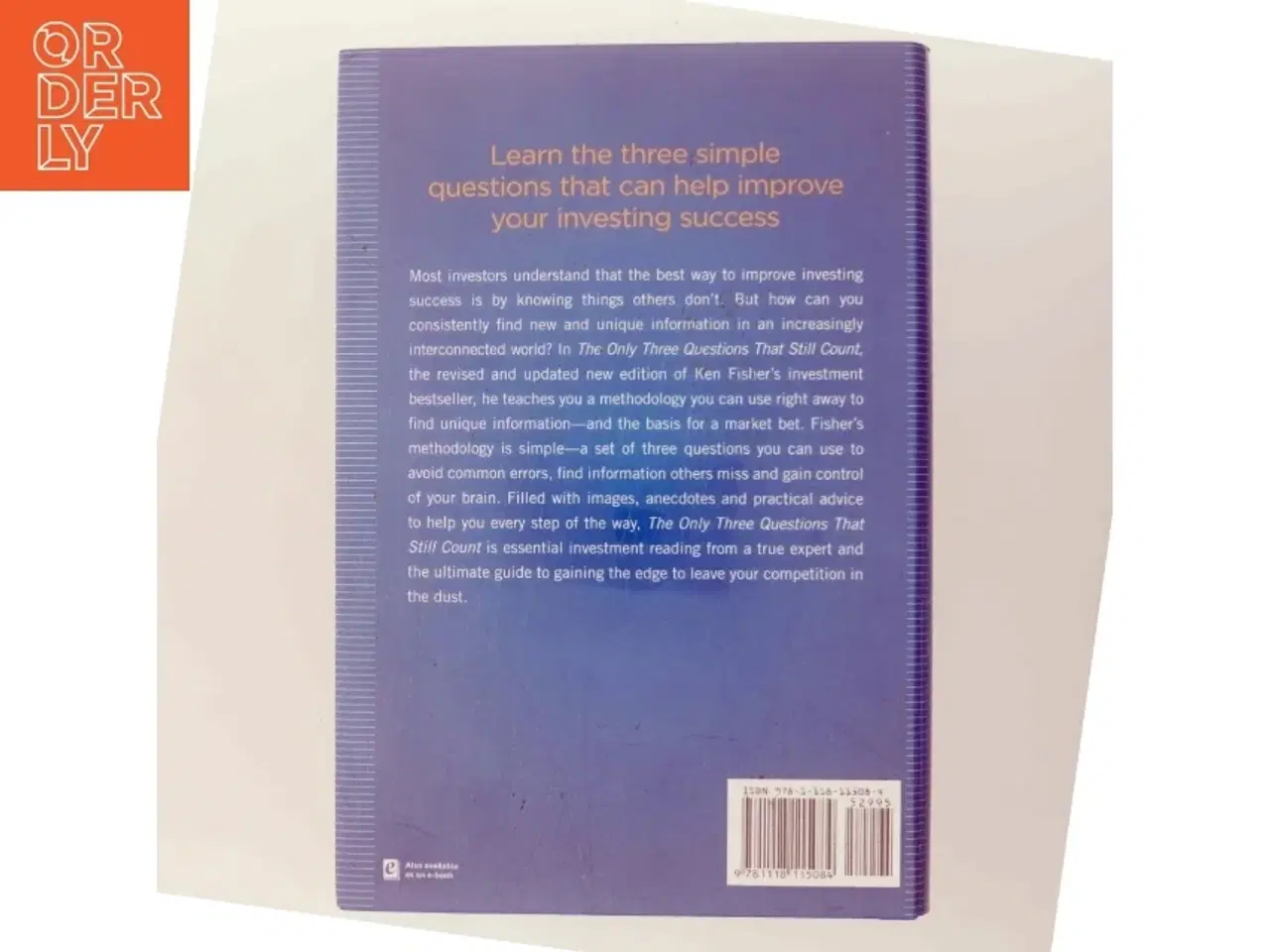 Billede 3 - The only three questions that still count : investing by knowing what others don't (Bog)