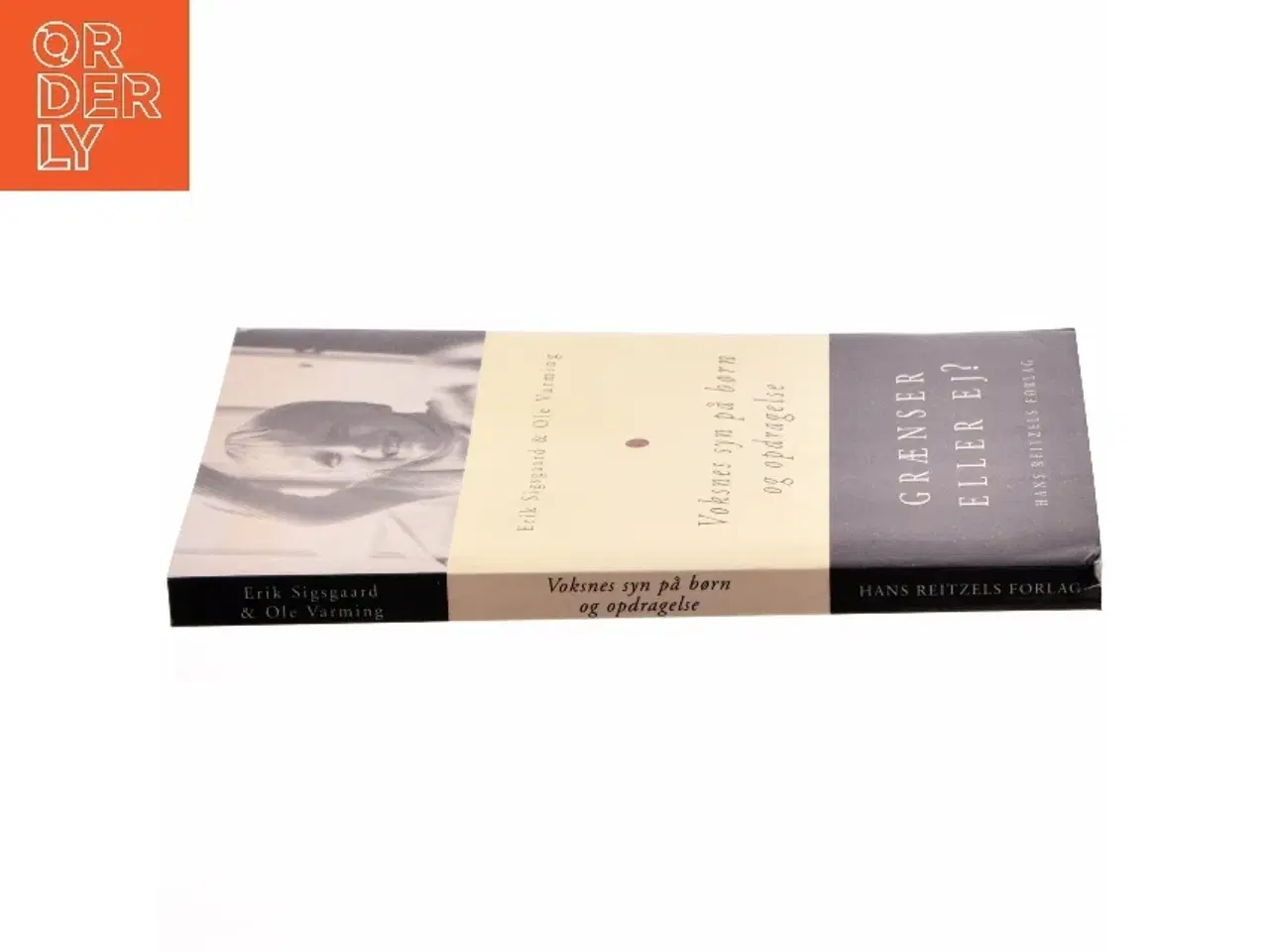 Billede 2 - Voksnes syn på børn og opdragelse af Erik Sigsgaard, Ole Varming (Bog)
