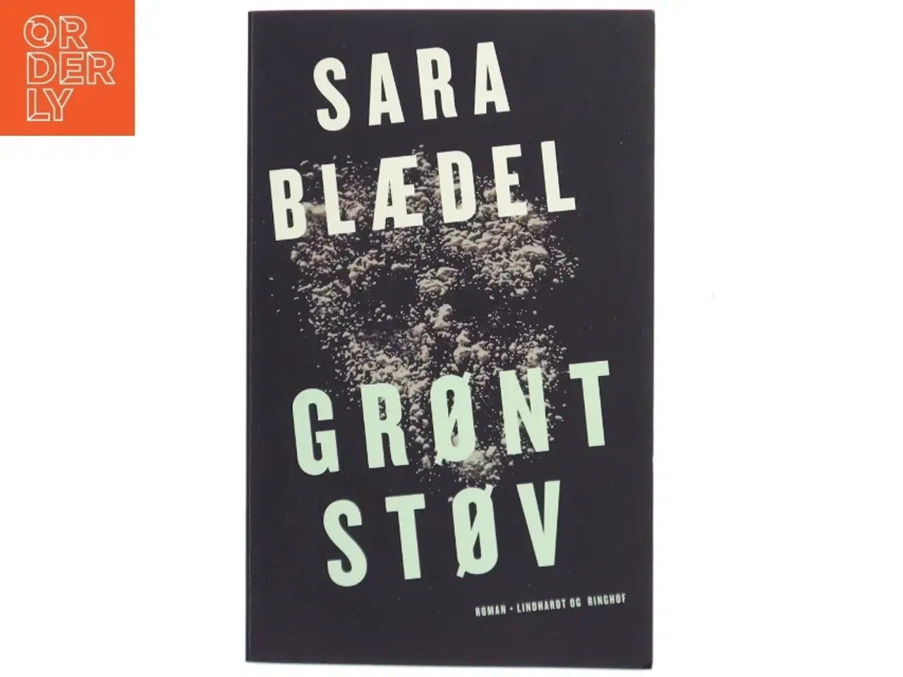 Billede 1 - Grønt støv : roman af Sara Blædel (Bog)