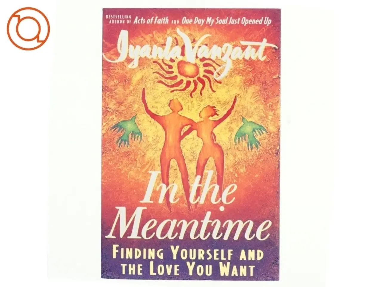 Billede 1 - In the Meantime af Iyanla Vanzant (Bog)