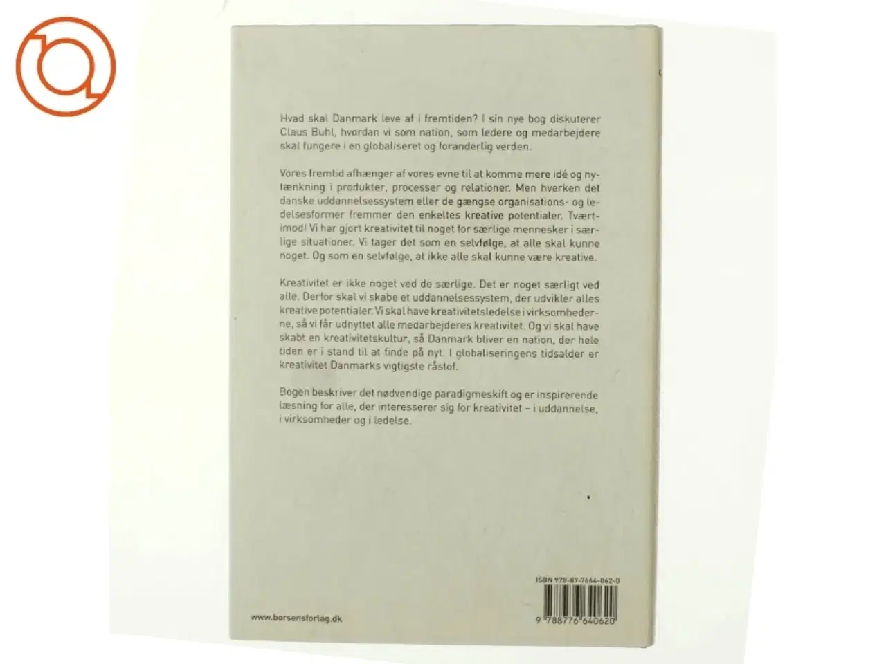 Billede 3 - Kreativitet : Danmarks vigtigste råstof af Claus Buhl (f. 1957-11-17) (Bog)