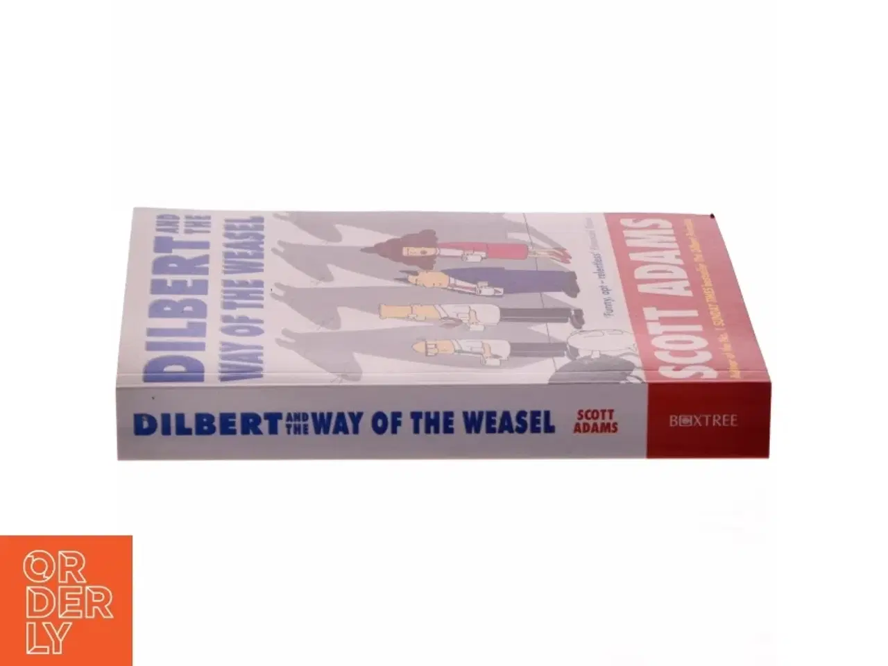 Billede 2 - Dilbert and the way of the weasel af Scott Adams (Bog)