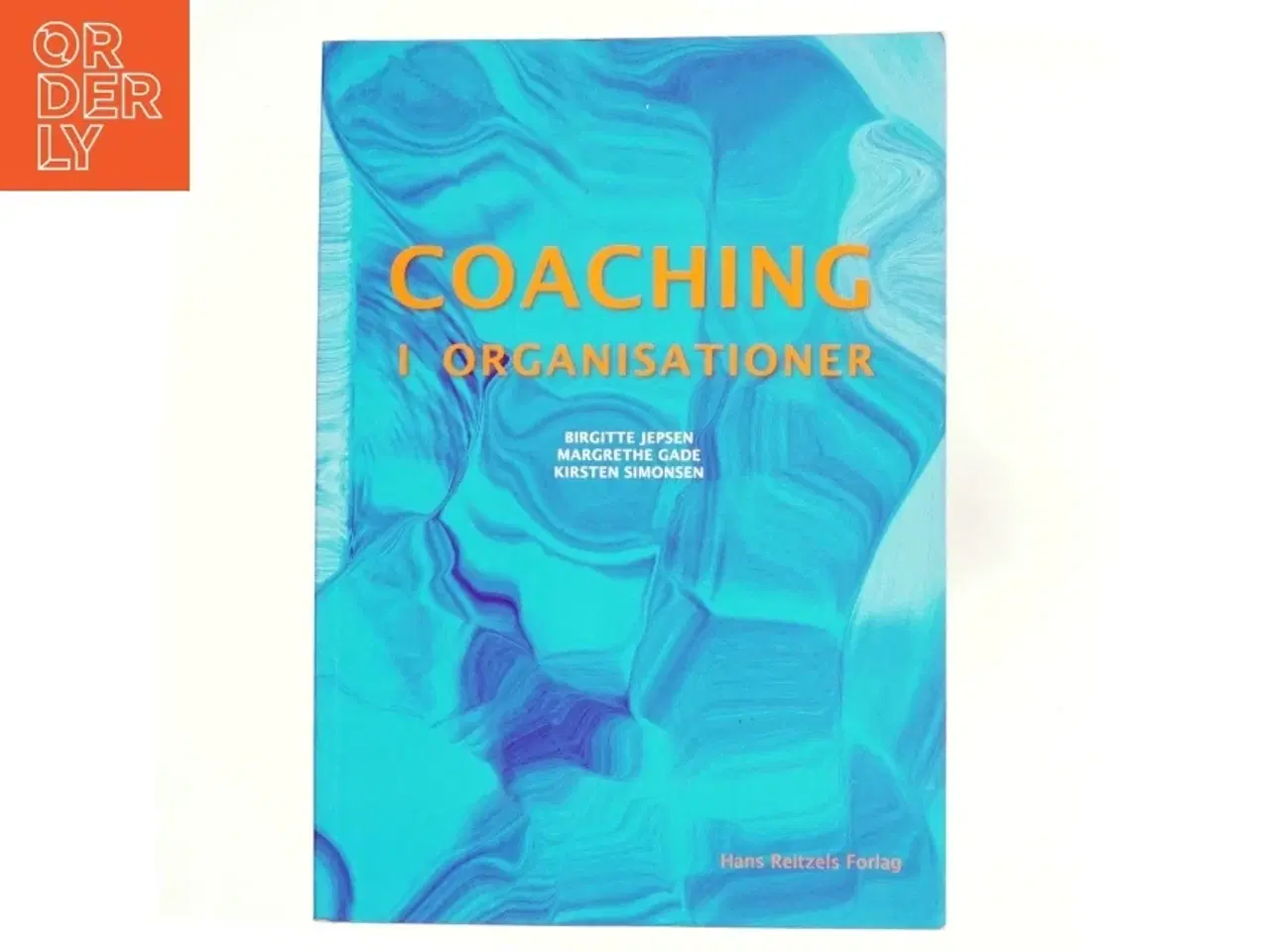 Billede 1 - Coaching i organisationer af Birgitte Jepsen (Bog)