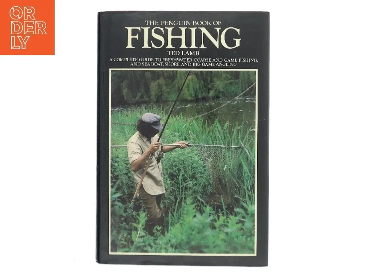 Billede 1 - The Penguin Book of Fishing af Ted Lamb (Bog)