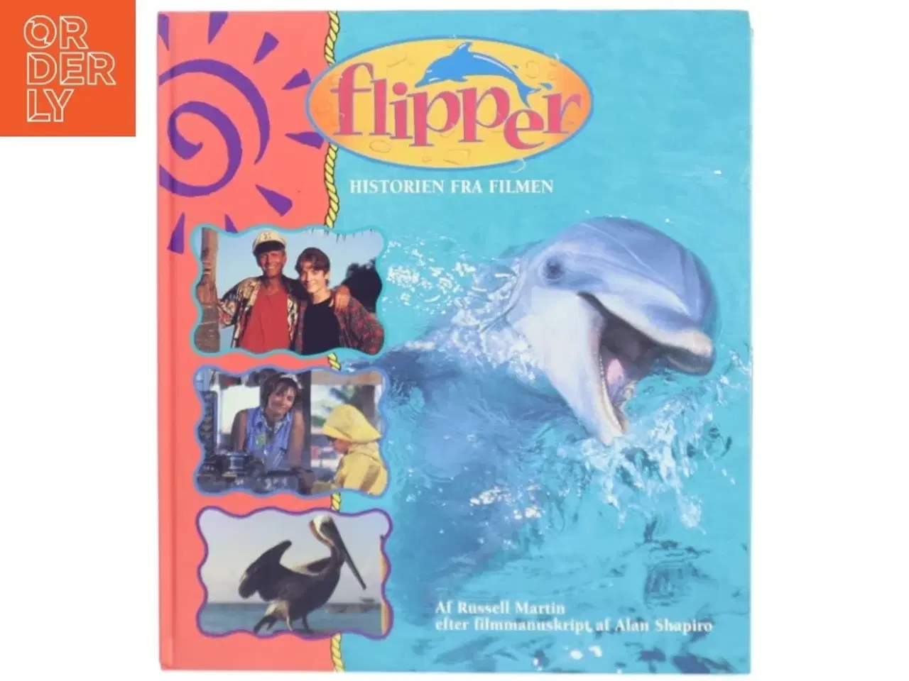 Billede 1 - Flipper : historien fra filmen (Bog)