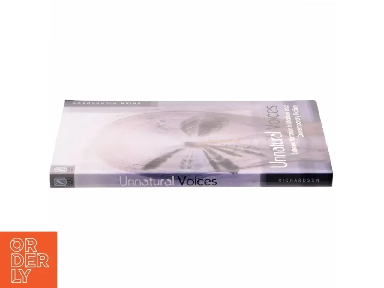 Billede 2 - Unnatural voices : extreme narration in modern and contemporary fiction af Brian Richardson (1953-) (Bog)