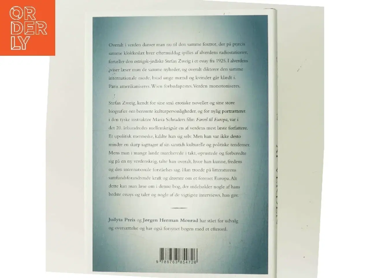 Billede 3 - Monotoniseringen af verden : essays, taler og interviews af Stefan Zweig (Bog)