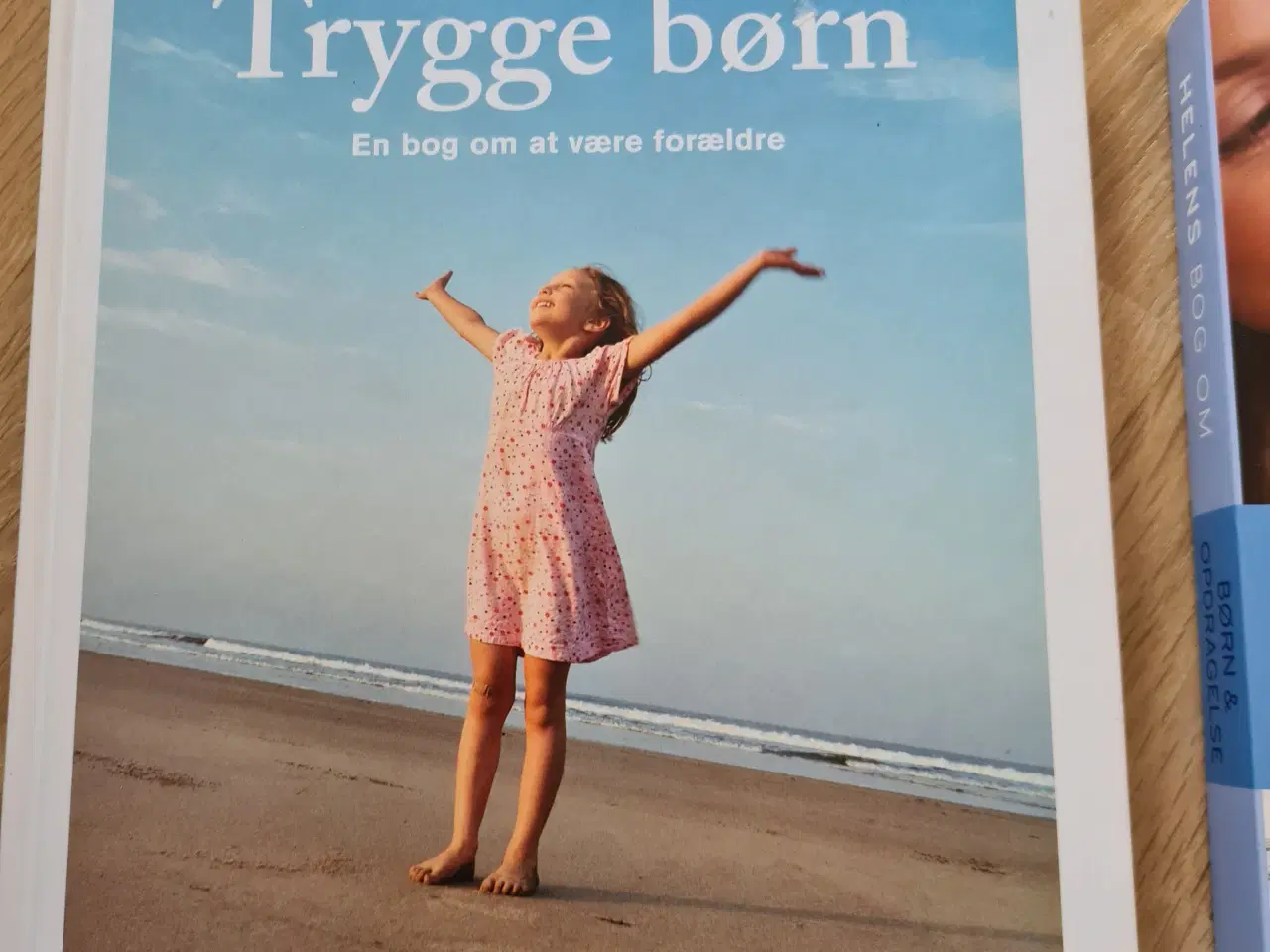 Billede 1 - Trygge børn  - en bog om at være forældre