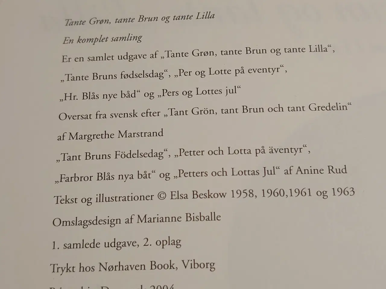 Billede 3 - Beskow:Tante Grøn,tante Brun og tante Lilla.4 i en