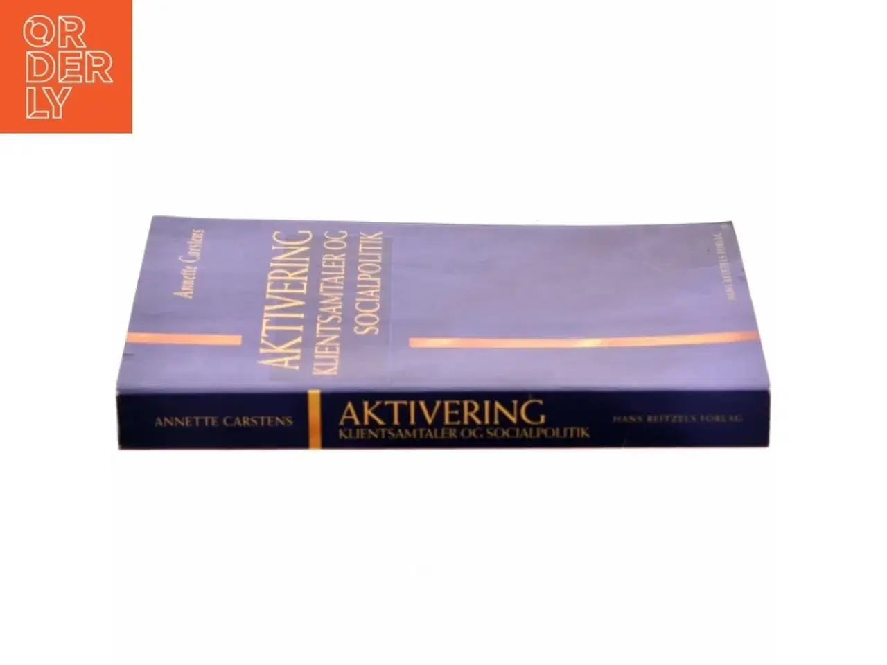 Billede 5 - Aktivering - klientsamtaler og socialpolitik af Annette Carstens (Bog)
