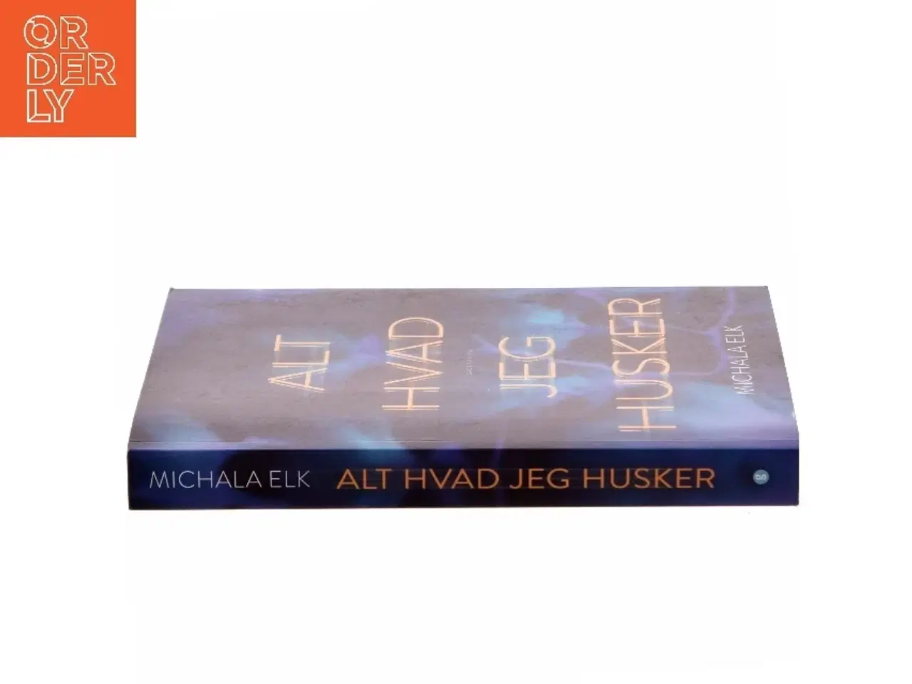 Billede 2 - Alt hvad jeg husker af Michala Elk (f. 1991) (Bog)