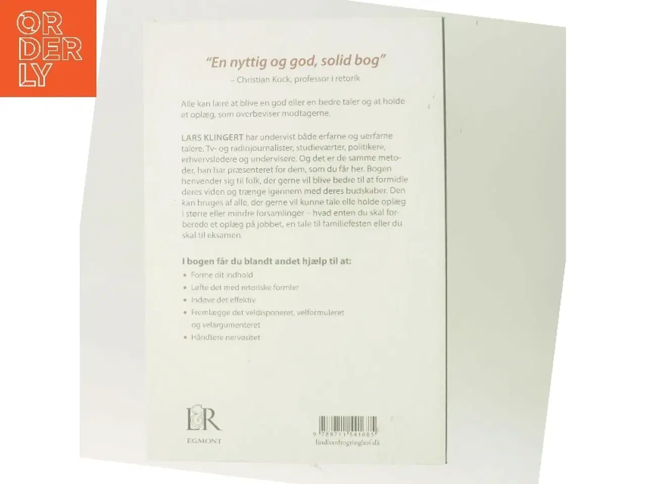 Billede 3 - Brænd igennem : få dit budskab ud og nå dine tilhøreres hjerne og hjerte af Lars Klingert (Bog)