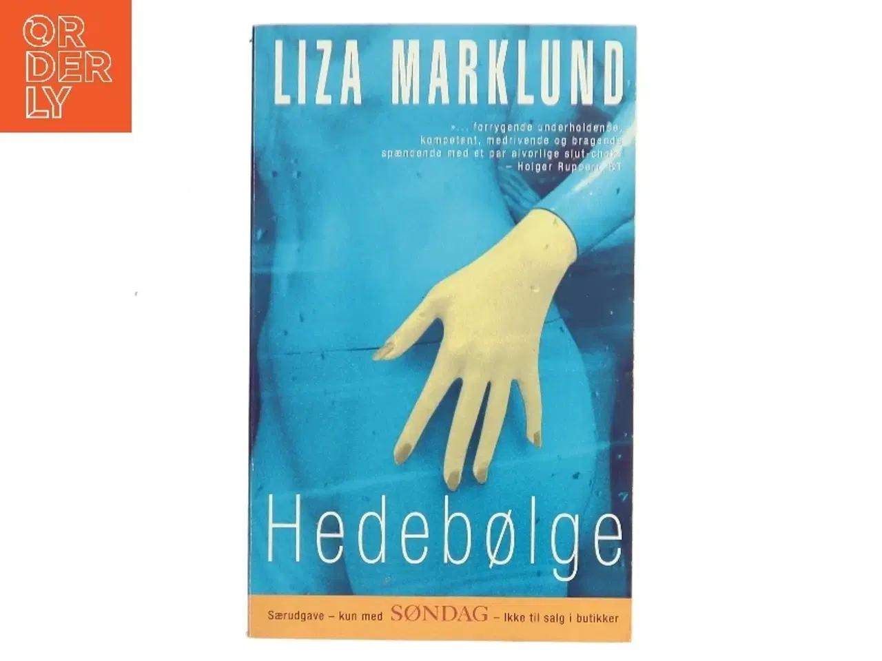 Billede 1 - Hedebølge af Liza Marklund (Bog)