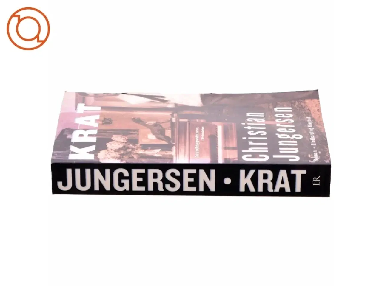 Billede 2 - Krat : roman af Christian Jungersen (Bog)