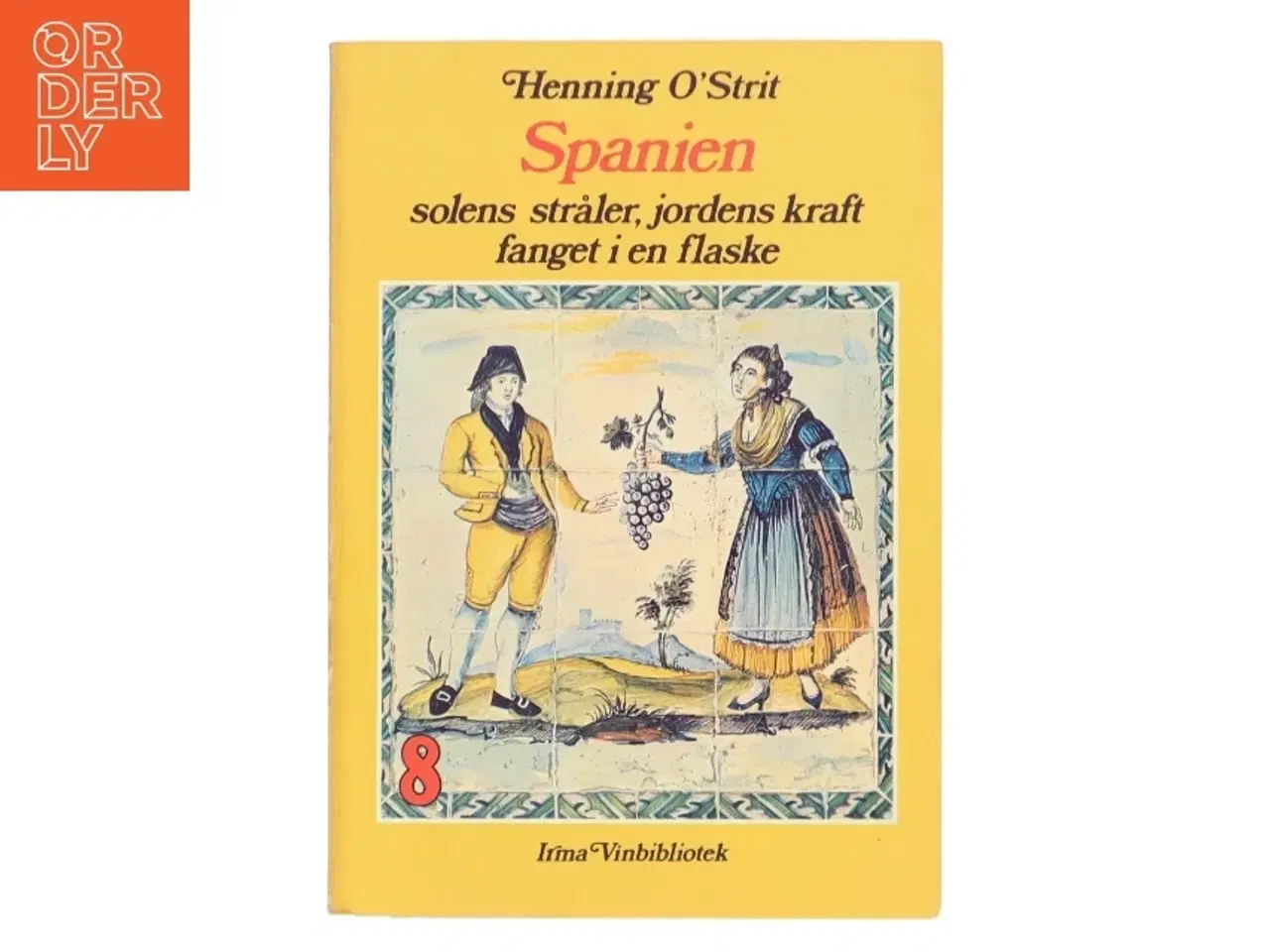 Billede 1 - Vinbog om Spaniens vine