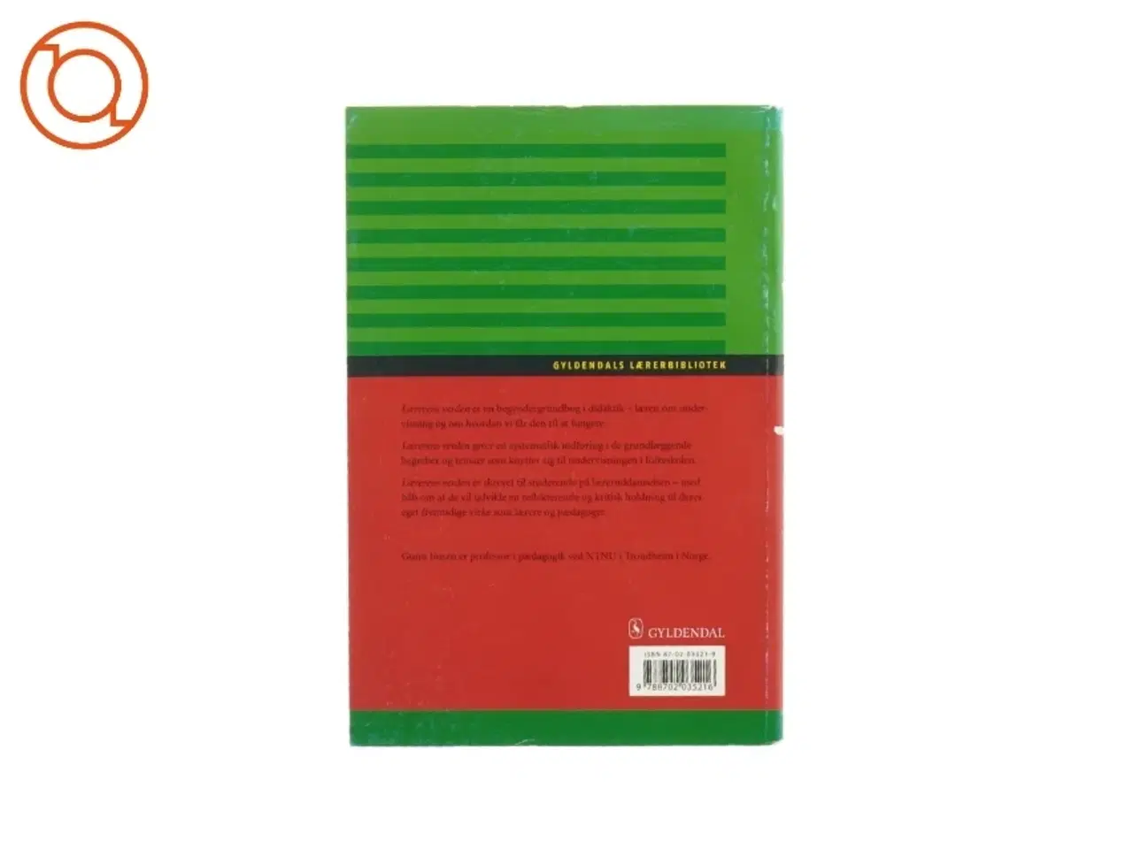 Billede 2 - Lærerens verden af Gunn Imsen (Bog)