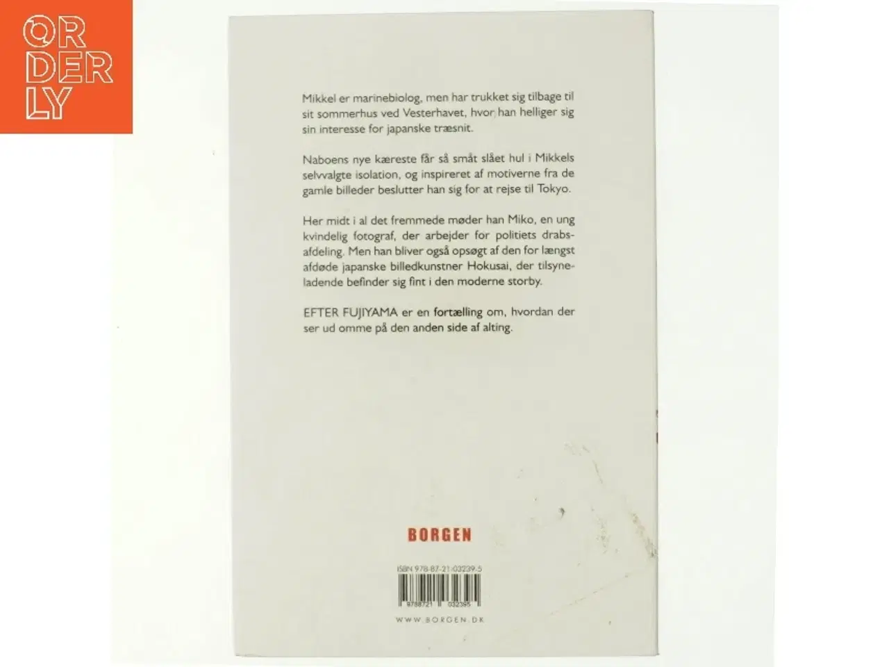 Billede 3 - Efter Fujiyama : roman af Steen Bach Christensen (f. 1956) (Bog)