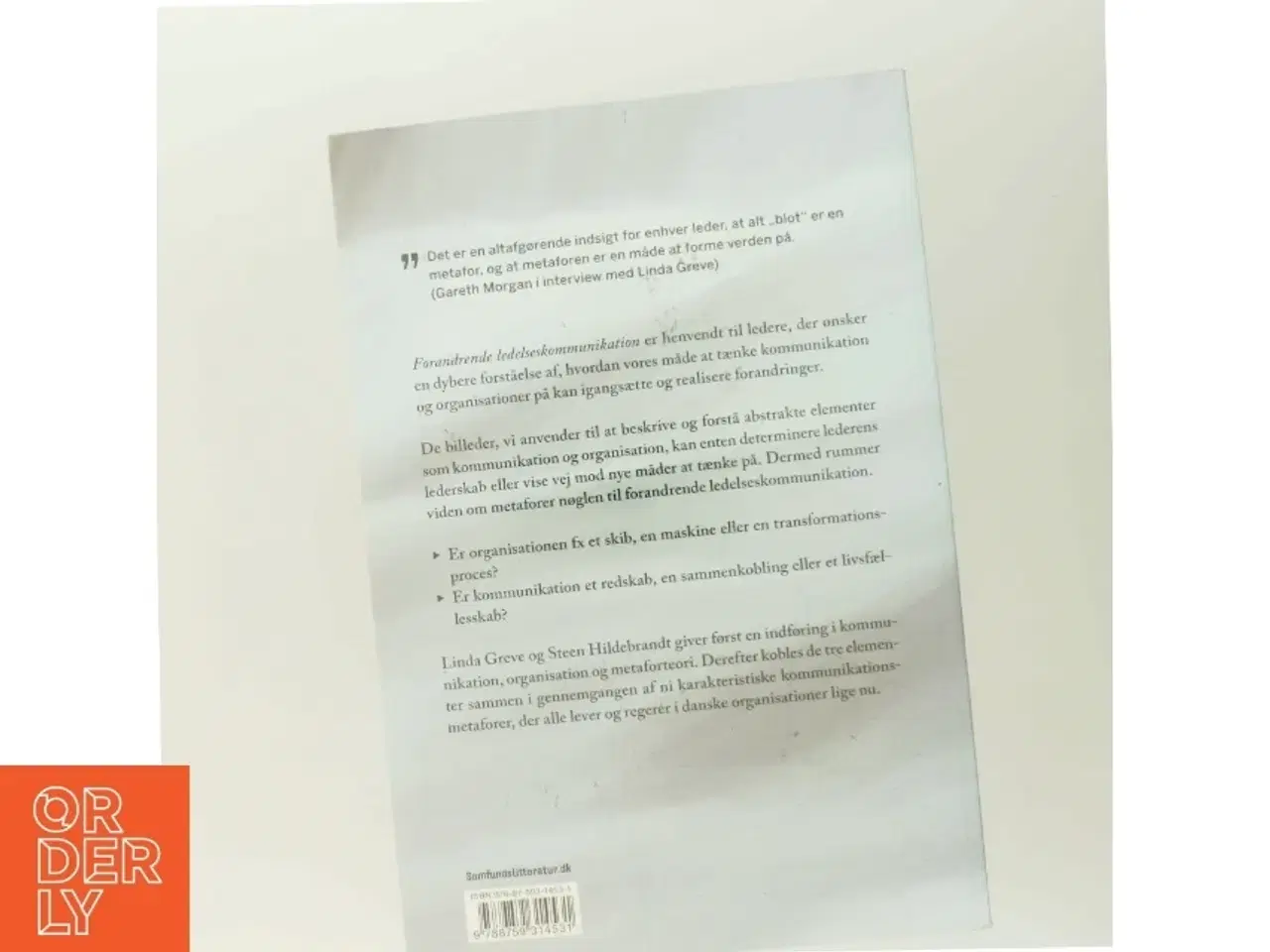 Billede 3 - Forandrende ledelseskommunikation : metaforer i organisationer af Linda Greve (Bog)