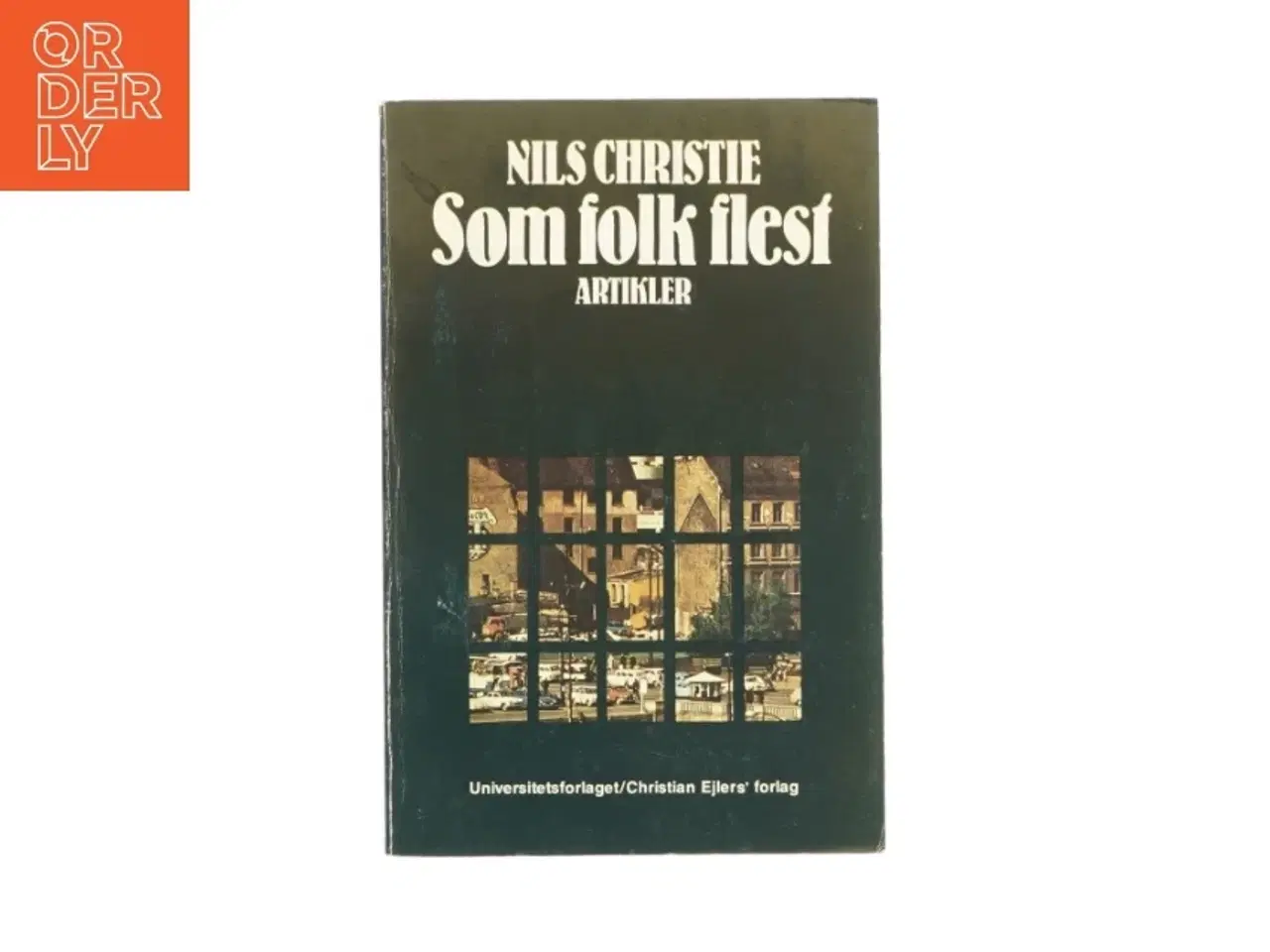 Billede 1 - Som folk flest af Nils Christie (bog)