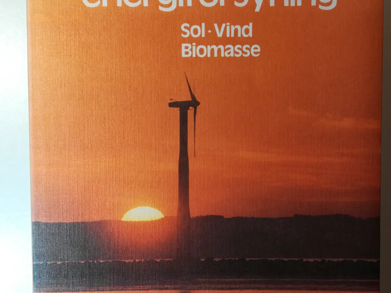 Billede 1 - Alternativ energiforsyning - Sol - Vind - Biomasse