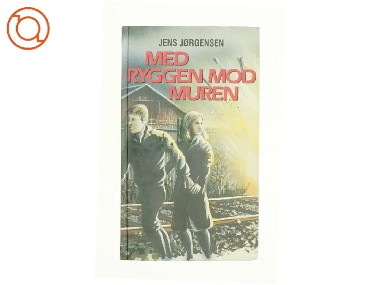 Billede 1 - Med ryggen mod muren af Jens Jørgensen (bog)