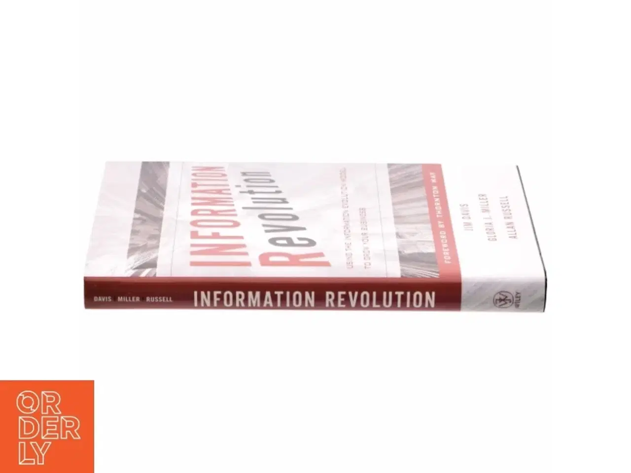 Billede 2 - Information revolution : using the information evolution model to grow your business (Bog)