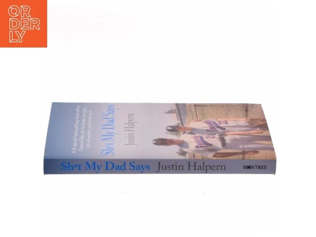Billede 3 - Sh*t My Dad Says af Justin Halpern (Bog)