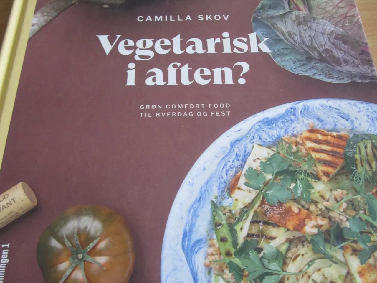 Billede 1 - Camilla Skov. VEGETARSISK I AFTEN?