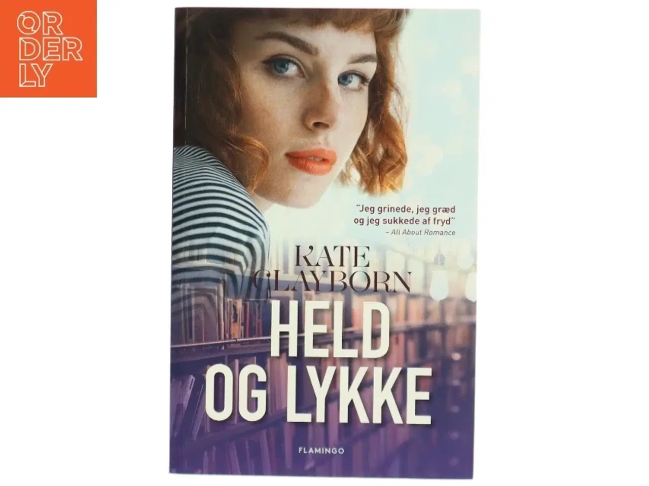 Billede 1 - Held og lykke af Kate Clayborn (Bog)