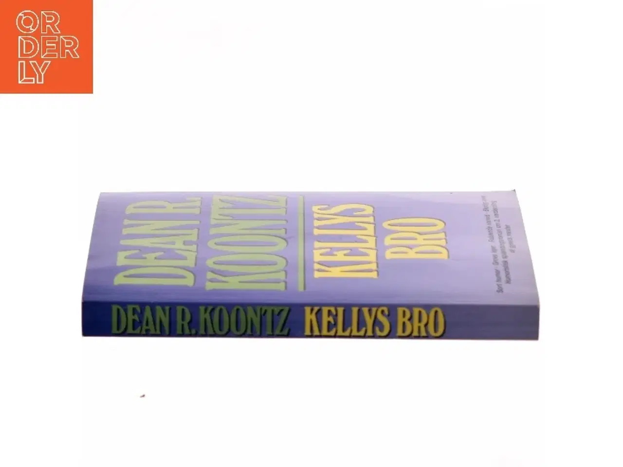 Billede 2 - Kellys Bro af Dean R. Koontz (Bog)