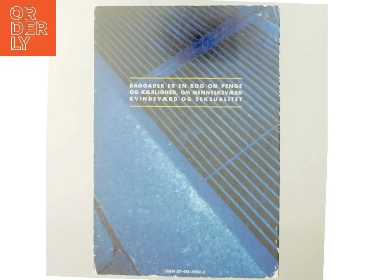 Billede 3 - Cecilie Høigaard og Liv Finstad: Baggader