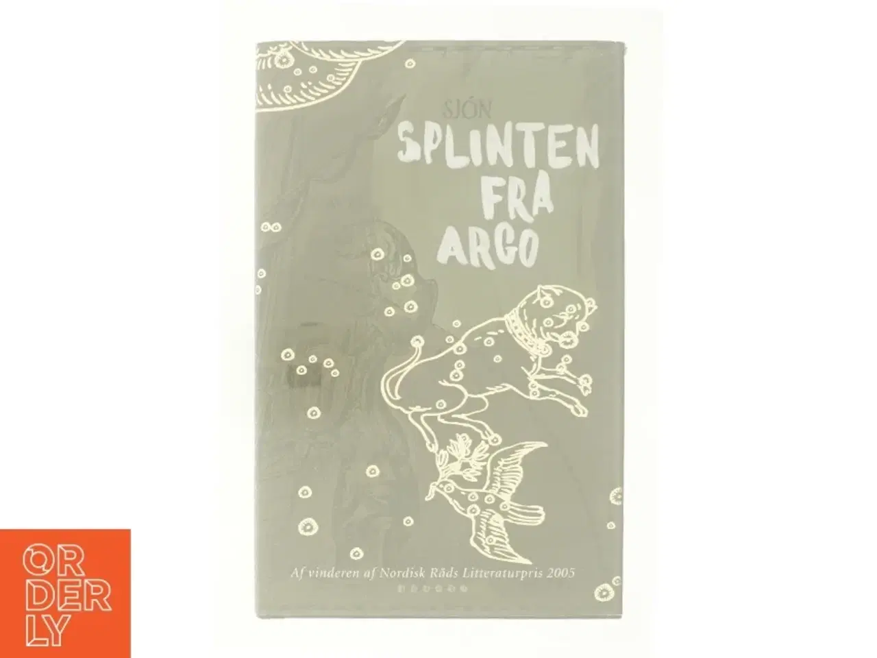 Billede 6 - Splinten fra Argo : en myte om Jason og Kaineus af Sj&#243;n (Bog)