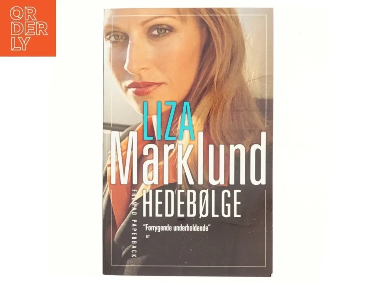 Billede 1 - Hedebølge af Liza Marklund (Bog)