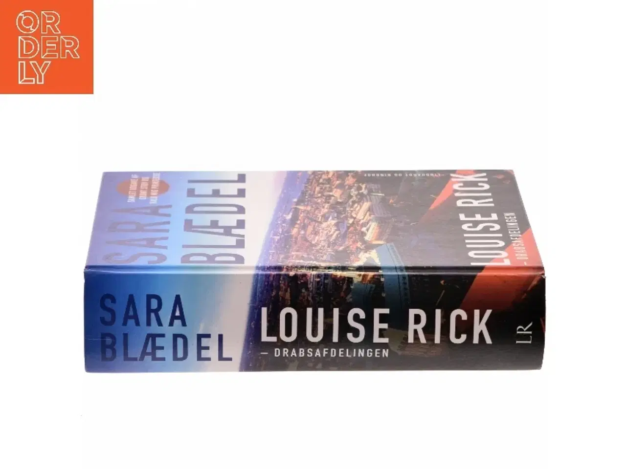 Billede 2 - Louise Rick - Drabsafdelingen af Sara Blædel (Bog)