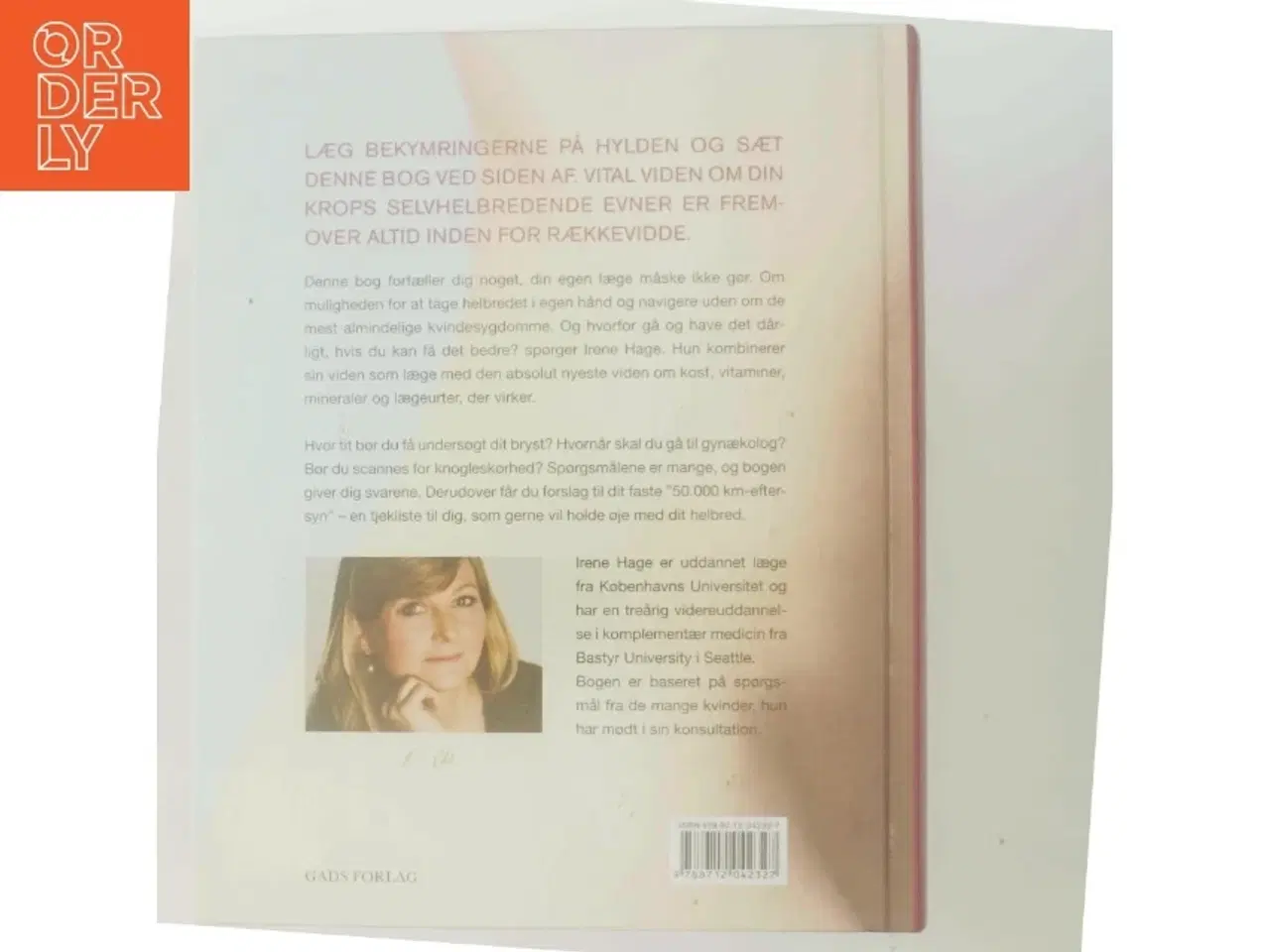 Billede 3 - Kvinde - krop og sundhed : en moderne læges guide til selvhelbredelse af Irene Hage (Bog)