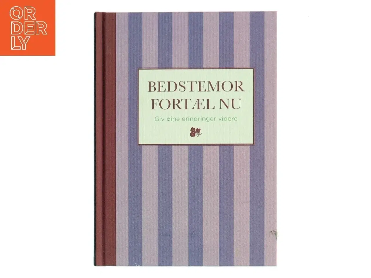 Billede 1 - Bedstemor Fortæl Nu af (Bog)