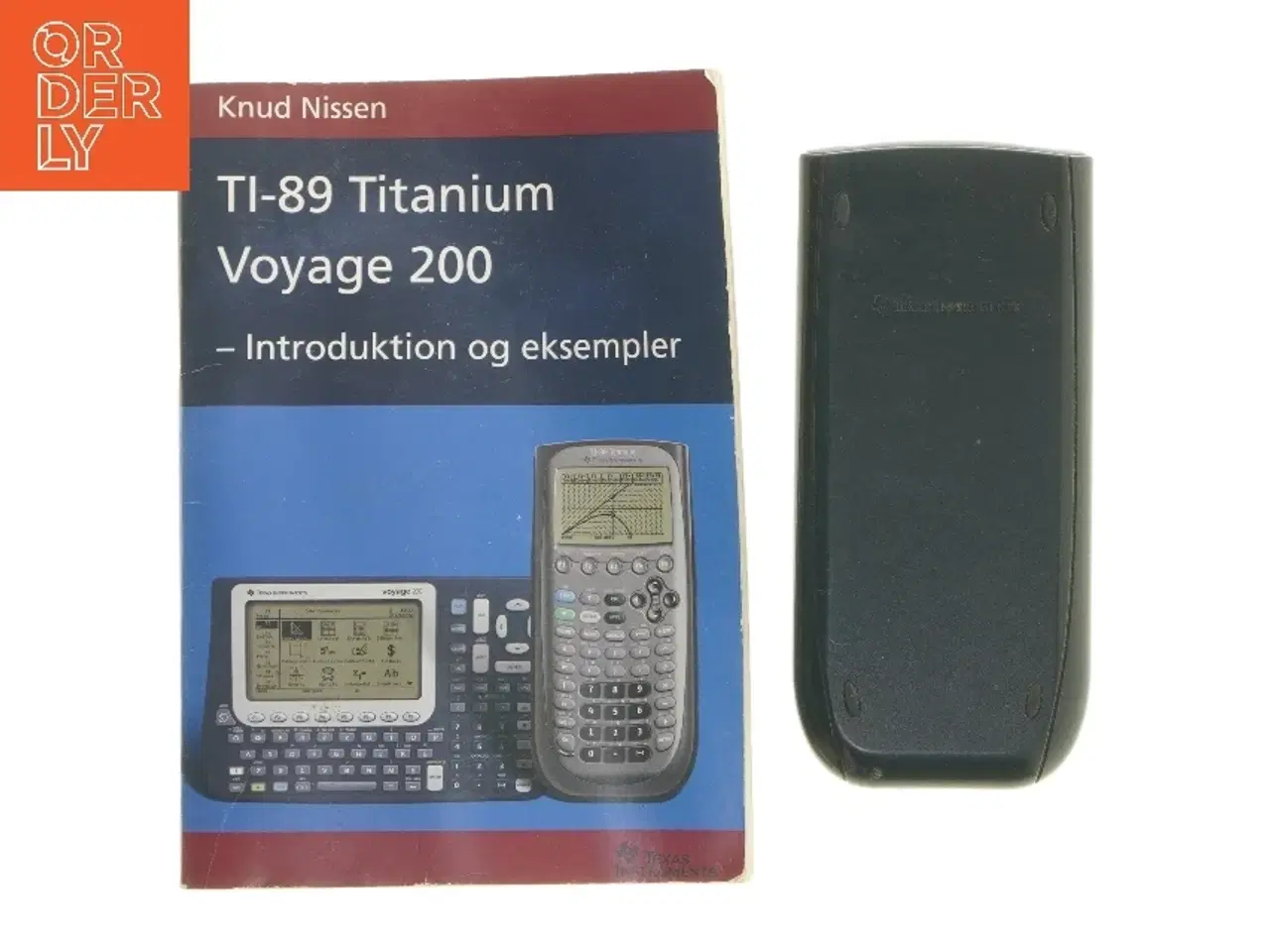 Billede 3 - Texas Instruments TI-89 Titanium grafregner med instrukstionsbog fra Texas Instruments (str. 19x9 cm)