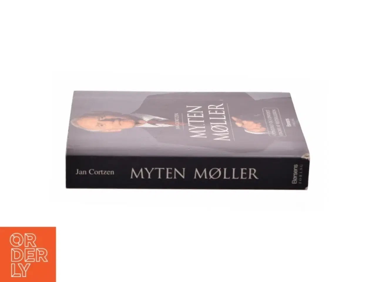 Billede 2 - Myten Møller : han gør Danmark rigere : Mærsk Mc-Kinney Møller af Jan Cortzen (Bog)