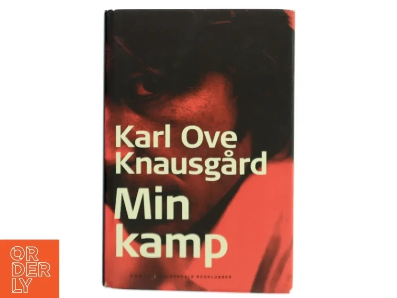 Billede 1 - Min kamp : roman. 1. bog af Karl Ove Knausgård (Bog)