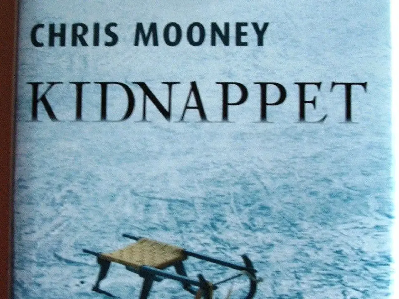 Billede 1 - Kidnappet af Chris Mooney