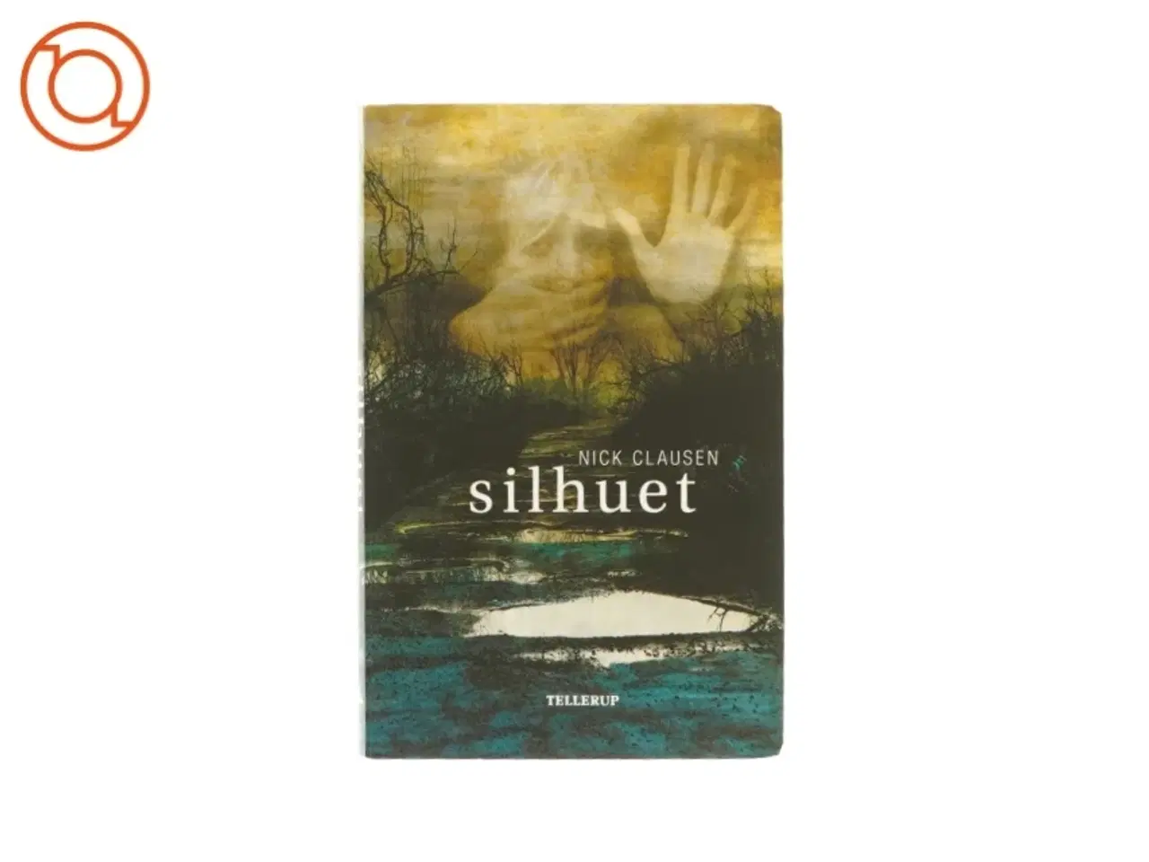 Billede 1 - Silhuet af Nick Clausen (bog)