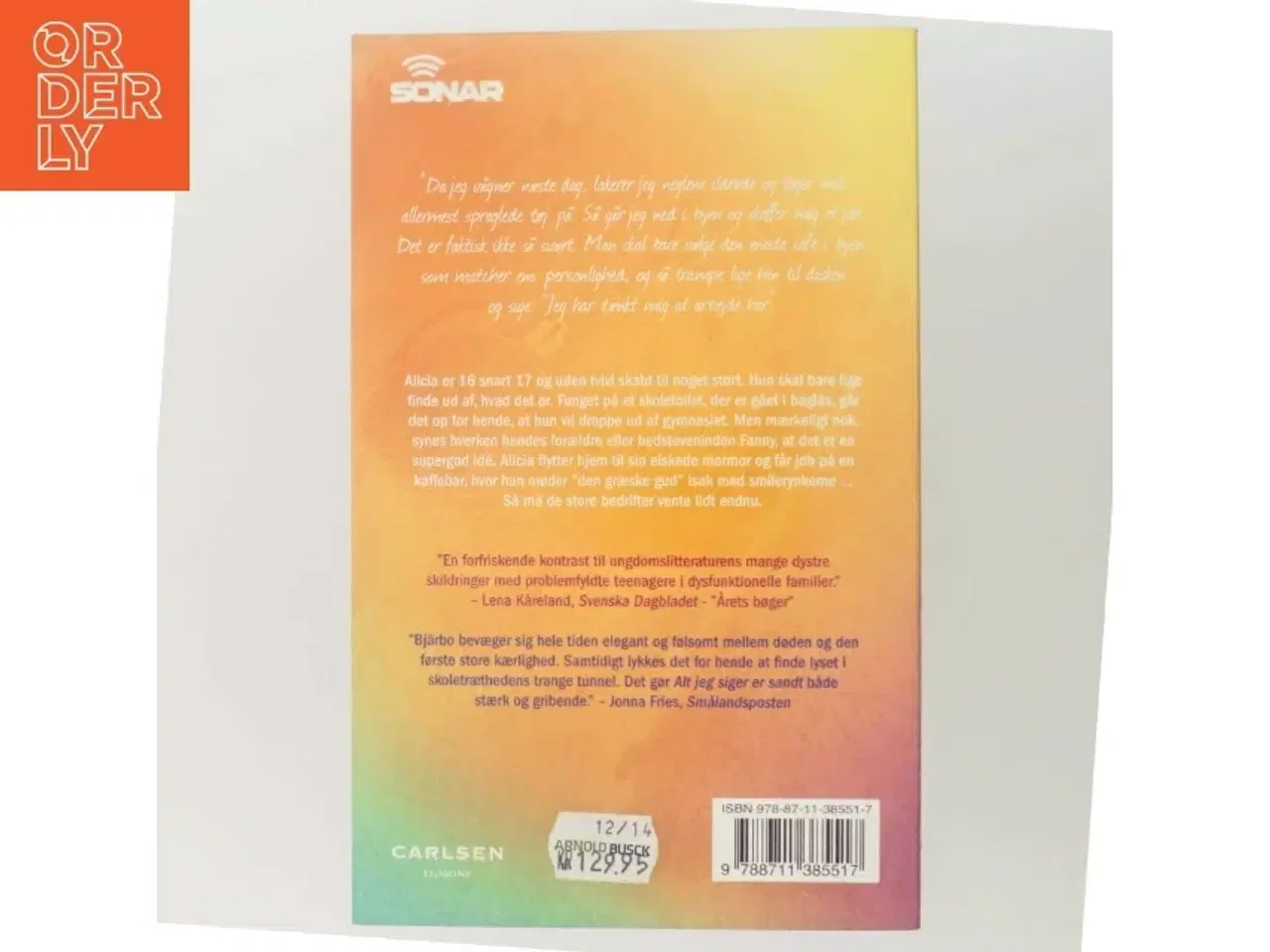 Billede 3 - Alt jeg siger er sandt af Lisa Bjärbo (Bog)