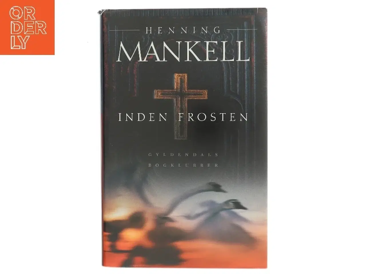 Billede 1 - Inden frosten : kriminalroman af Henning Mankell (Bog)