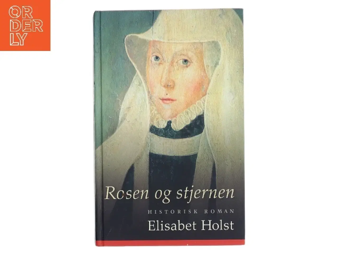 Billede 1 - Rosen og stjernen af Elisabet Holst (Bog)